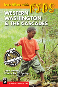 Best Hikes with Kids: Western Washington & The Cascades